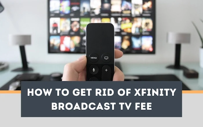 How To Avoid Paying Xfinity Broadcast TV Fee