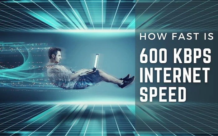 how fast is 600 kbps
